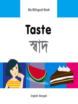 cover image of My Bilingual Book–Taste (English–Bengali)